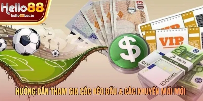 Hướng dẫn vào kèo 3 bước và các khuyến mãi đặc biệt