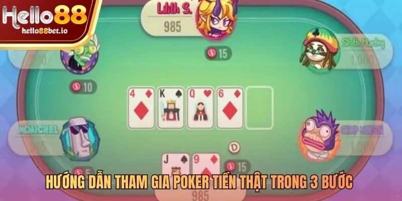 Bắt đầu chơi poker trực tuyến chỉ với ba bước đơn giản